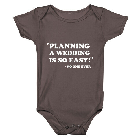 Wedding Planning Baby One-Piece