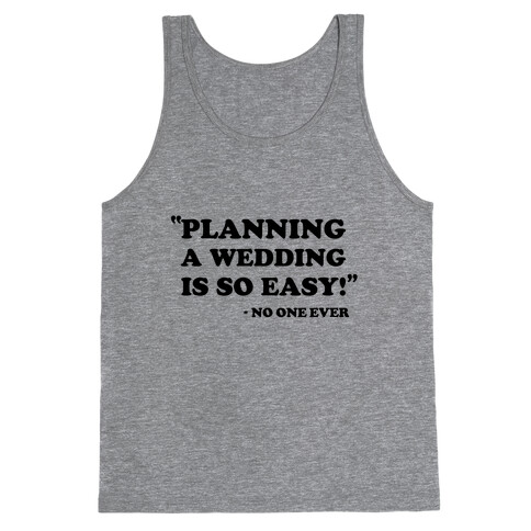 Wedding Planning Tank Top