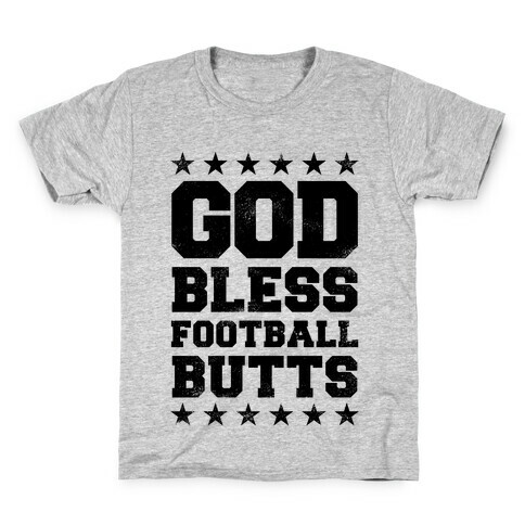 God Bless Football Butts Kids T-Shirt