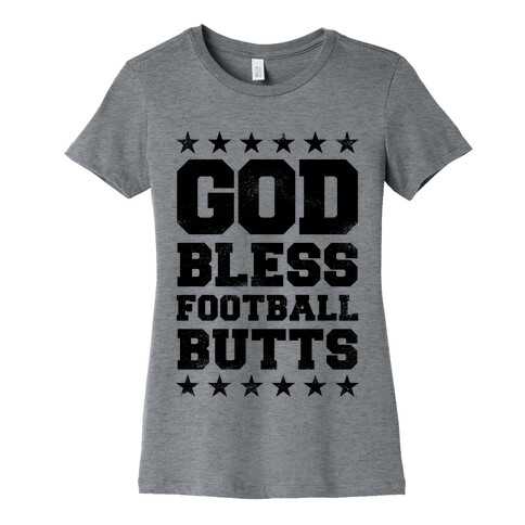 God Bless Football Butts Womens T-Shirt