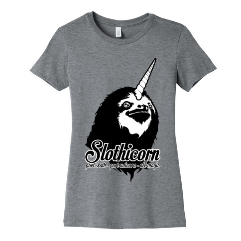 Slothicorn Part Unicorn Part Sloth All Magic Womens T-Shirt