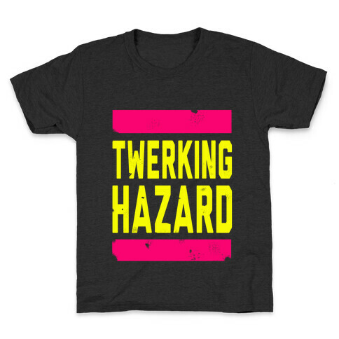 Twerking Hazard Kids T-Shirt