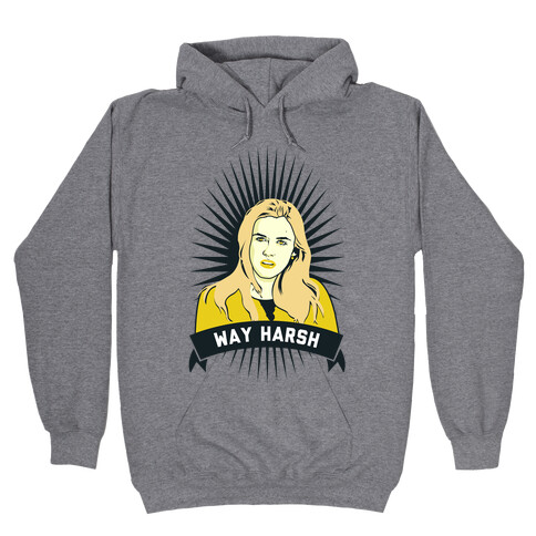 Cher Way Harsh Hooded Sweatshirt