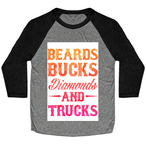 Beards, Bucks, Diamonds and Trucks Baseball Tee