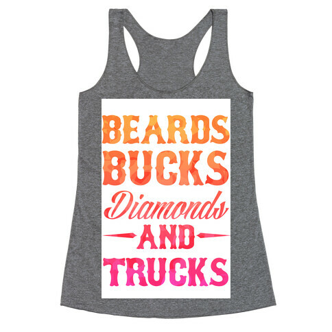 Beards, Bucks, Diamonds and Trucks Racerback Tank Top