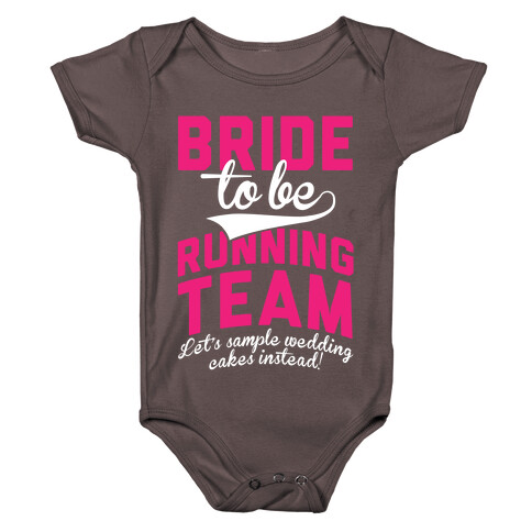 Bride-To-Be Running Team Baby One-Piece
