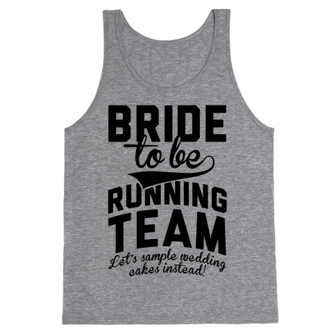 Bride-To-Be Running Team Tank Top