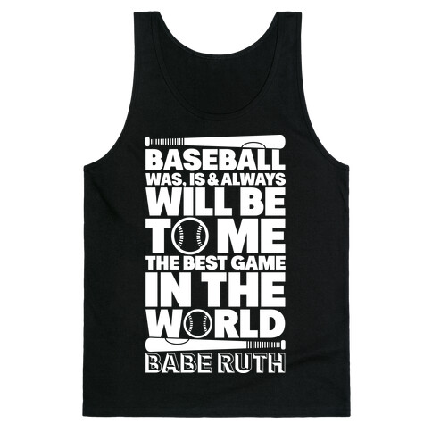 Babe Ruth - The Best Game In The World Tank Top