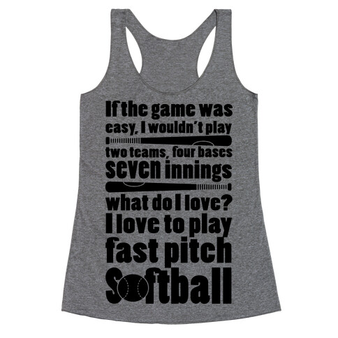 I Love Fast Pitch Softball Racerback Tank Top