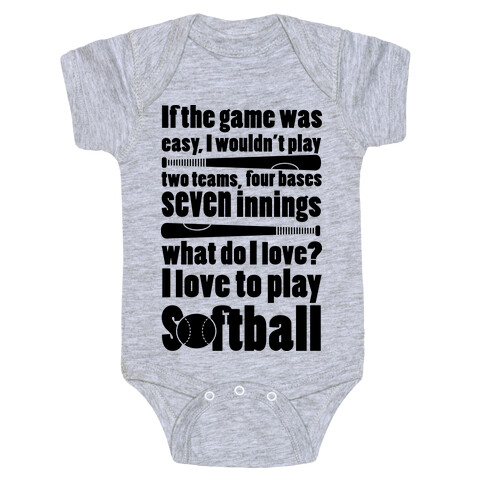 I Love Softball Softball Baby One-Piece