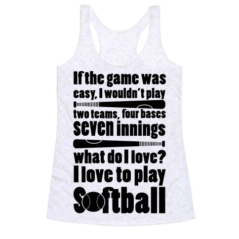 I Love Softball Softball Racerback Tank Top