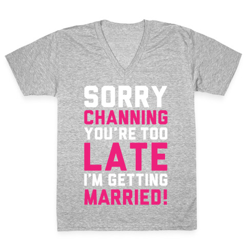 Sorry Channing V-Neck Tee Shirt