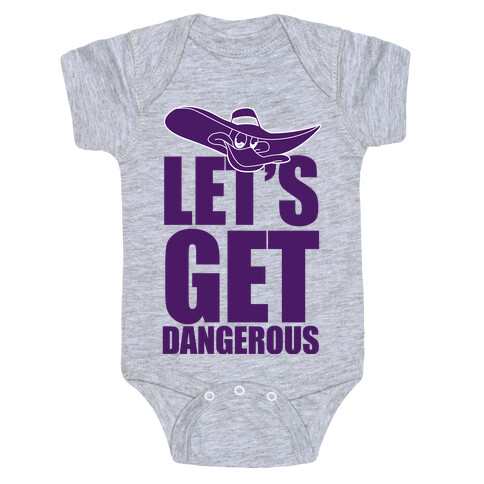 Let's Get Dangerous Baby One-Piece