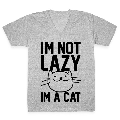 I'm Not Lazy I'm A Cat V-Neck Tee Shirt