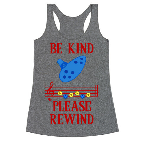 Be Kind, Please Rewind Racerback Tank Top