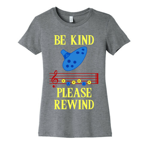 Be Kind, Please Rewind Womens T-Shirt