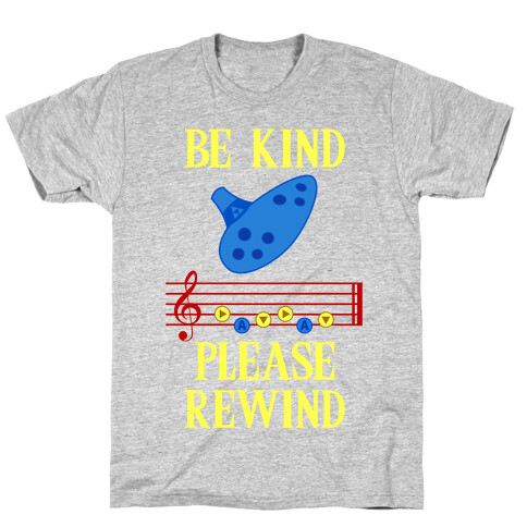 Be Kind, Please Rewind T-Shirt