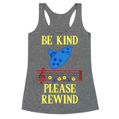 Be Kind, Please Rewind Racerback Tank Top