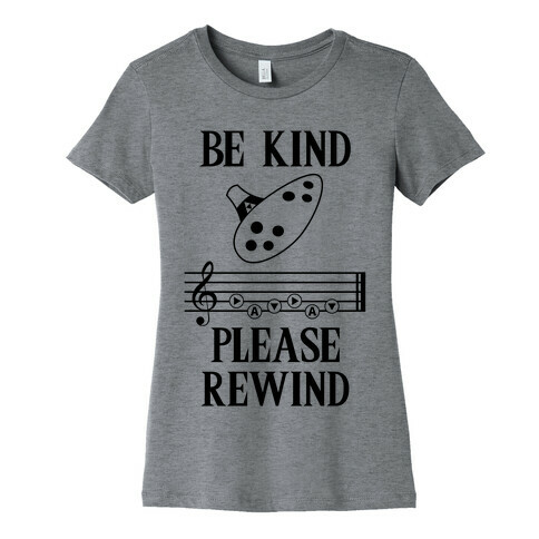 Be Kind, Please Rewind Womens T-Shirt