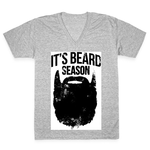 It's Beard Season V-Neck Tee Shirt