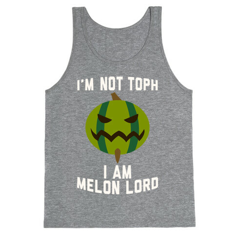 I Am Melon Lord Tank Top