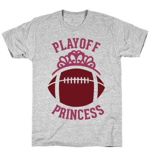 Playoff Princess (Football) T-Shirt