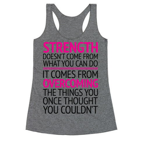 The Strength To Overcome Racerback Tank Top