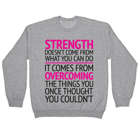 The Strength To Overcome Pullover