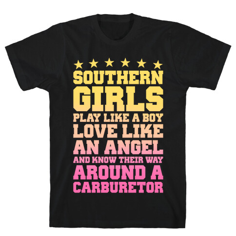 Southern Girls Know Their Way Around A Carburetor T-Shirt