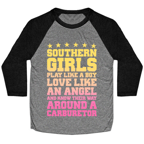 Southern Girls Know Their Way Around A Carburetor Baseball Tee