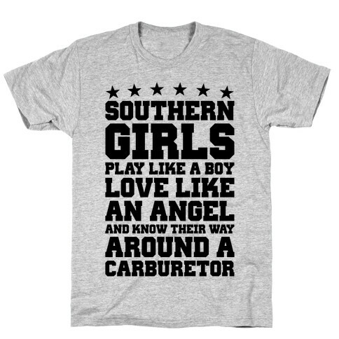 Southern Girls Know Their Way Around A Carburetor T-Shirt