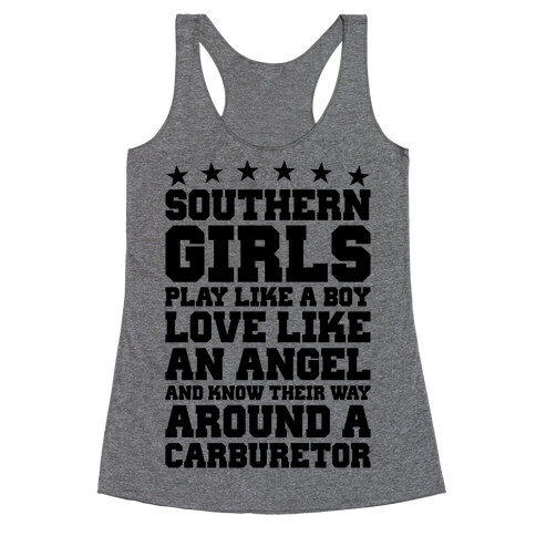 Southern Girls Know Their Way Around A Carburetor Racerback Tank Top