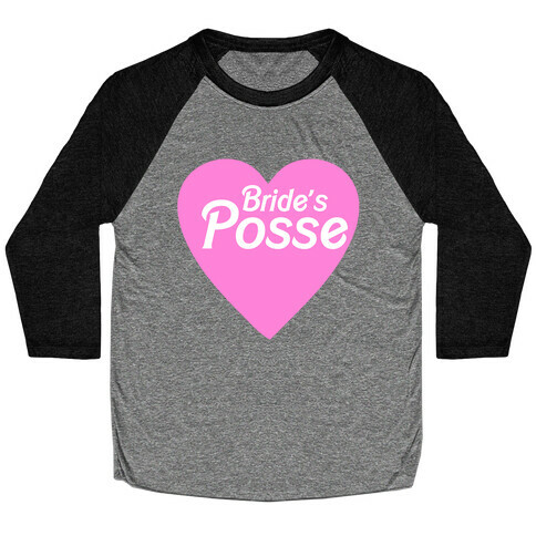 Bride's Posse Heart Baseball Tee