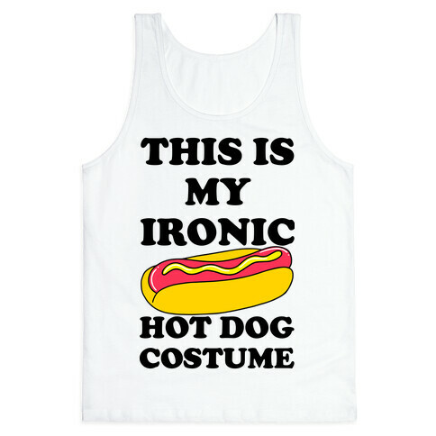 This is My Ironic Hot Dog Costume Tank Top