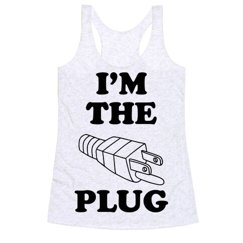 I'm The Plug (Outlet and Plug Costume) Racerback Tank Top