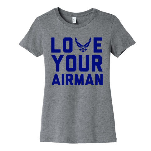 Love Your Airman Womens T-Shirt