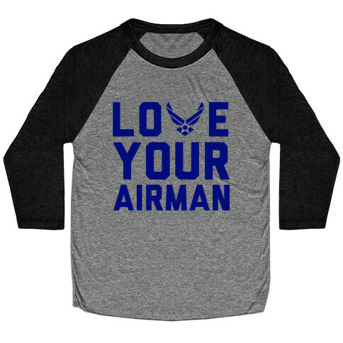 Love Your Airman Baseball Tee