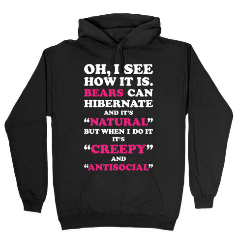 Hibernation Hooded Sweatshirt