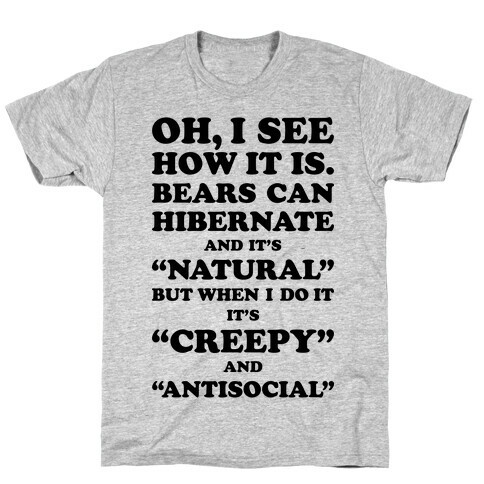 Hibernation T-Shirt