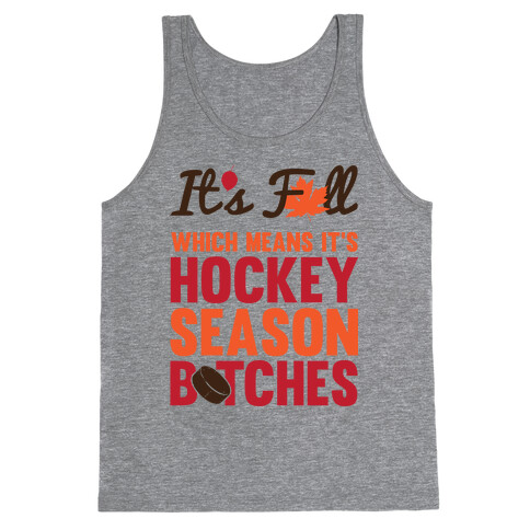 Hockey Season (Censored) Tank Top