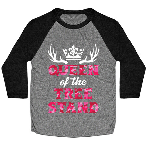 Queen Of The Tree Stand Baseball Tee