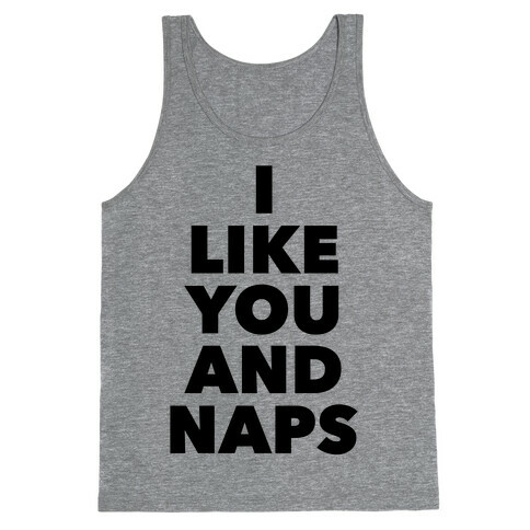 You And Naps Tank Top