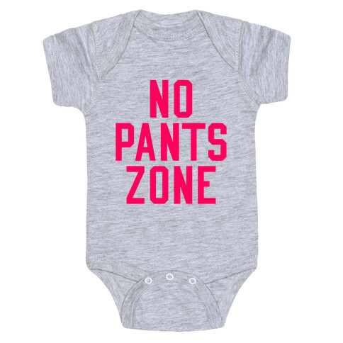 No Pants Zone Baby One-Piece