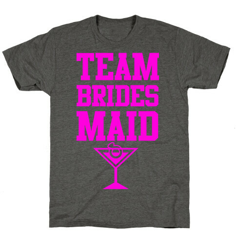 Team Bridesmaid T-Shirt