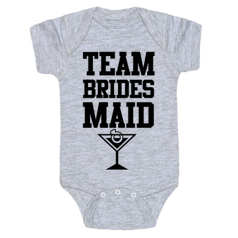 Team Bridesmaid Baby One-Piece