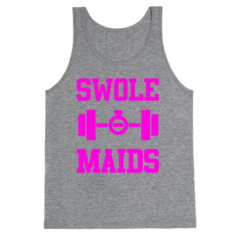 Swole Maids Tank Top