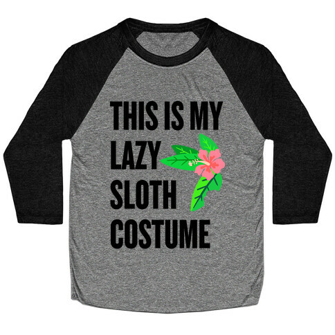 Lazy Sloth Costume Baseball Tee