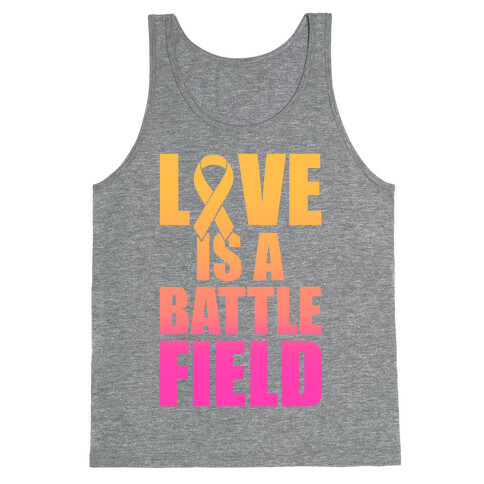 Love Is A Battlefield Tank Top