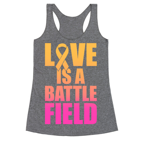 Love Is A Battlefield Racerback Tank Top