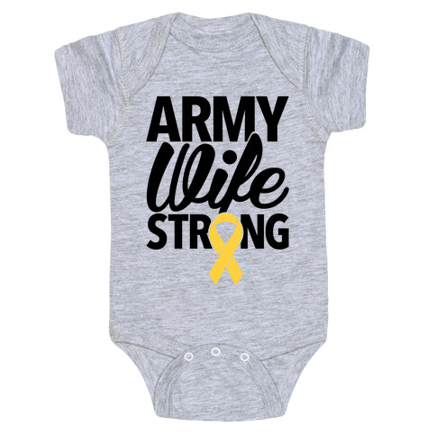 Army Wife Strong Baby One-Piece